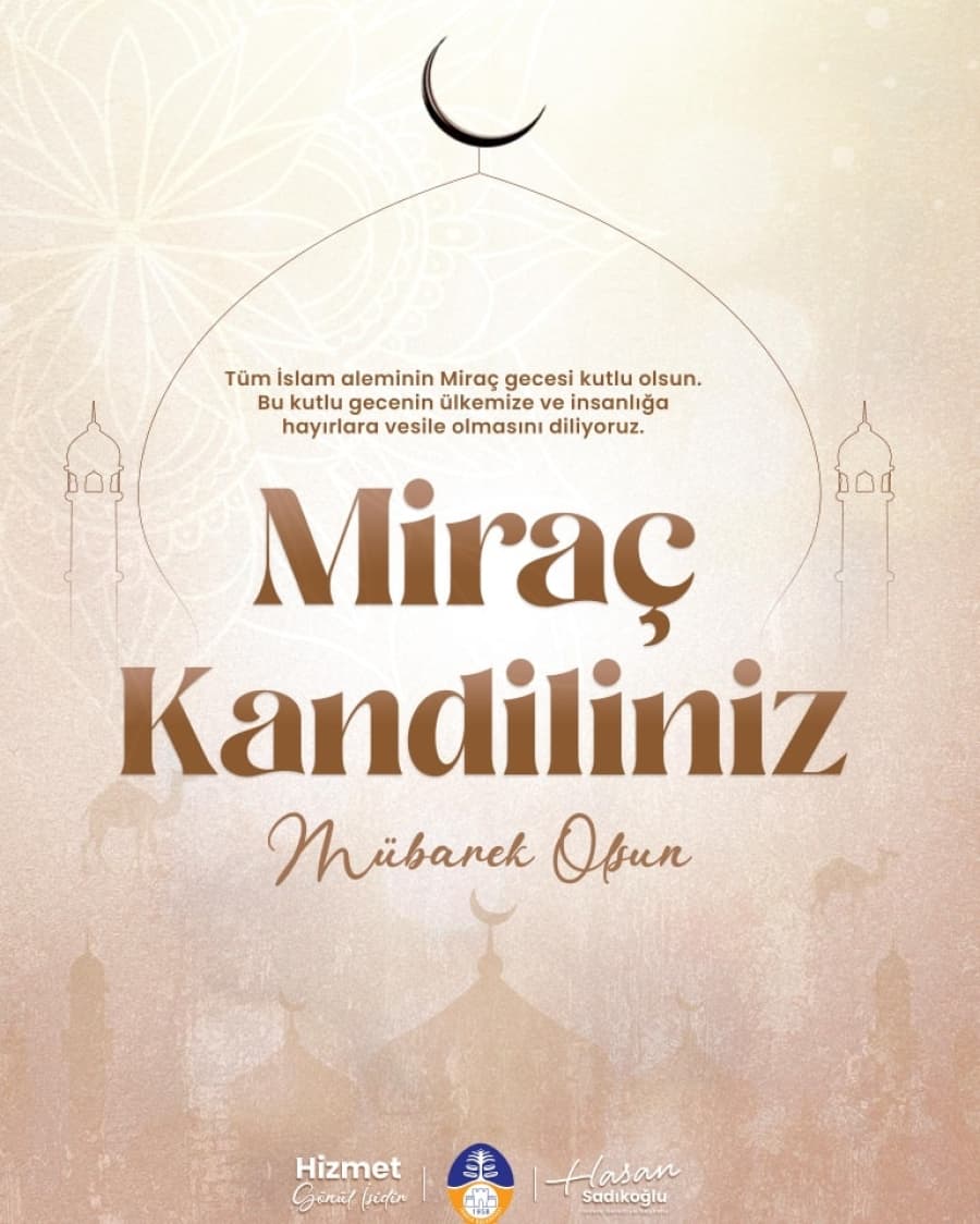 Miraç Kandilimiz Mübarek Olsun.