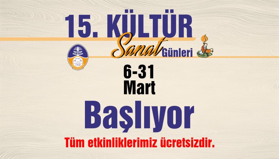 KÜLTÜR&SANAT İLE DOLU BİR AY