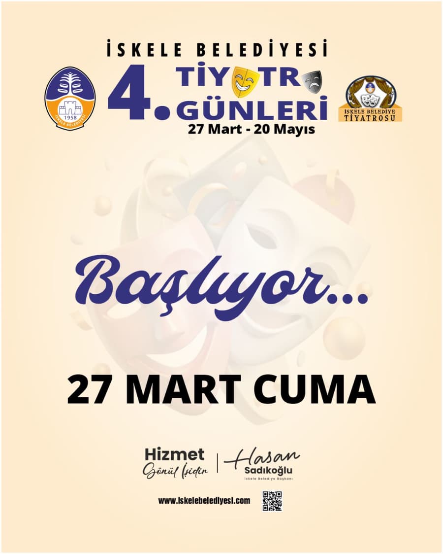 İSKELE BELEDİYESİ 4. TİYATRO GÜNLERİ BUGÜN BAŞLIYOR