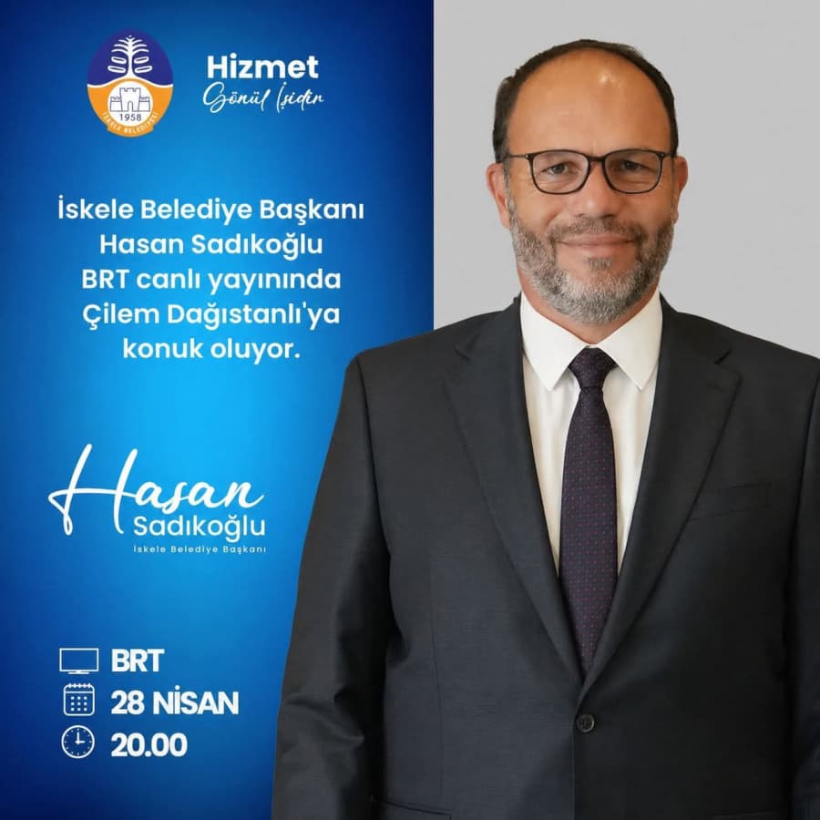 İskele Belediye Başkanı Hasan Sadıkoğlu, ?BRT ekranlarında canlı yayına konuk oluyor.