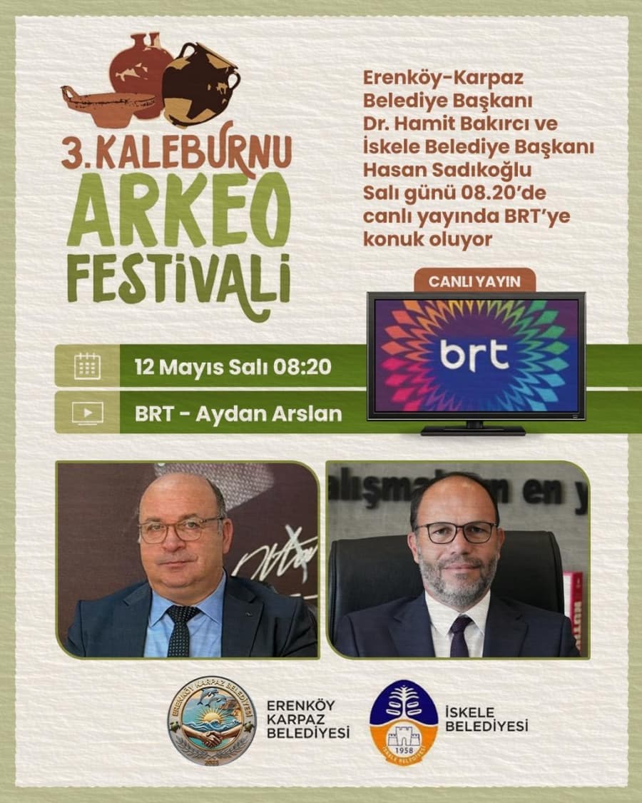 İskele Belediye Başkanı Hasan Sadıkoğlu, kardeş belediyemiz Erenköy-Karpaz Belediye Başkanı Dr. Hamit Bakırcı ile birlikte, bu yıl 3’üncüsü düzenlenecek Kaleburnu Arkeo Festivali öncesinde BRT Sabah Haber’e yarın (12 Mayıs )saat 08.20'de İskele’den c